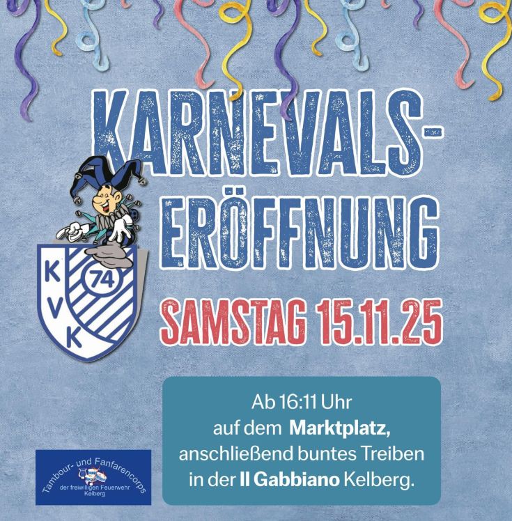 2025.11.11 die Karnevalszeit in Kelberg wird eröffnet. Startschuß ist am 15.11.2025 um 16:11 Uhr am Markplatz bei Il Gabbiano. Kelberg Helau!