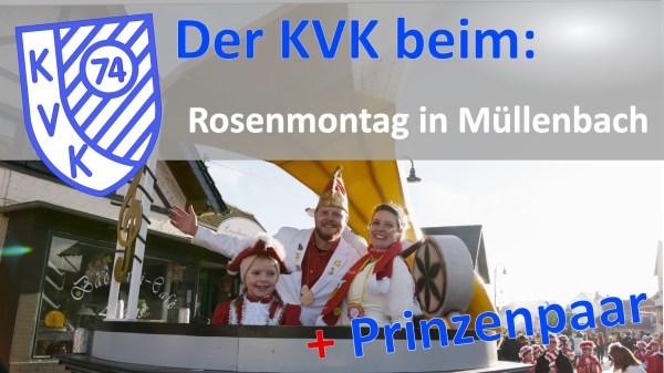 Der KVK Kelberg im Müllenbacher Rosenmontagszug 16.2.2026. Der Immer zu den schönsten gehört.